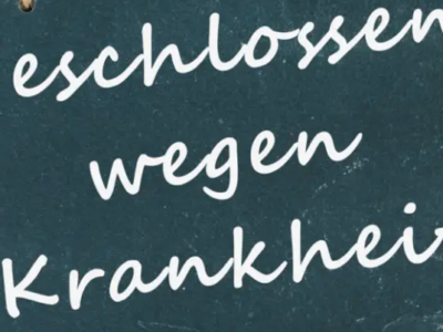 LADEN Geschlossen am 2.12.23 wegen Krankheit